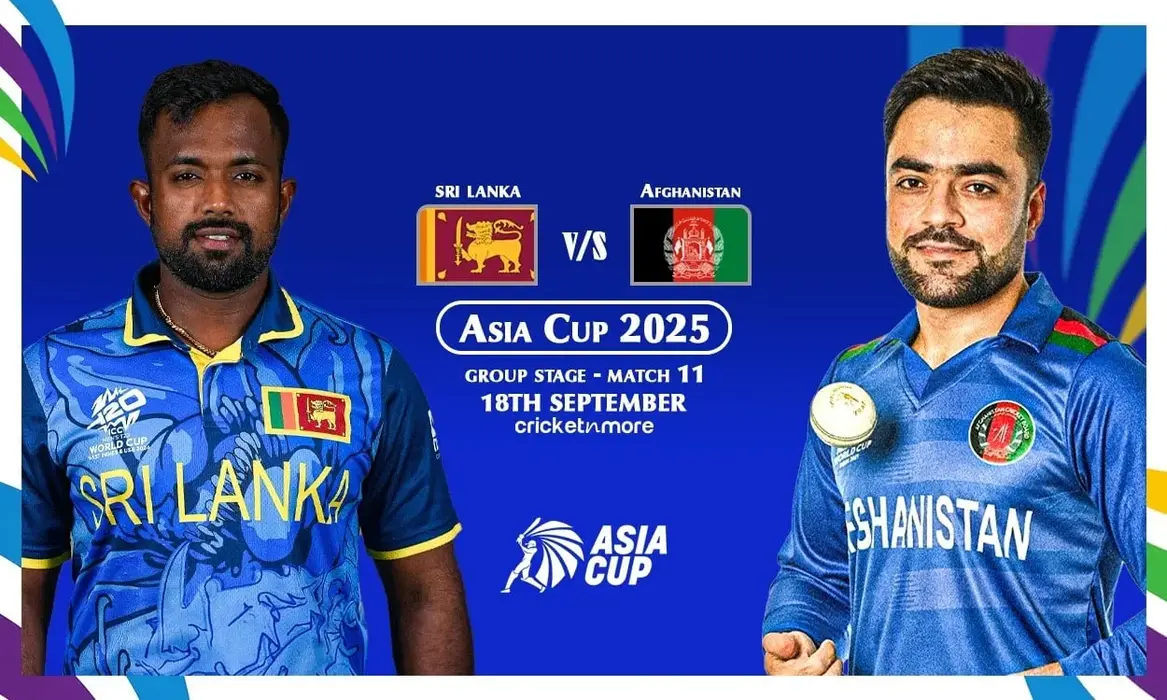শ্রীলঙ্কা বনাম আফগানিস্তান (SL vs AFG) | এশিয়া কাপ ২০২৫ | ম্যাচ ১১